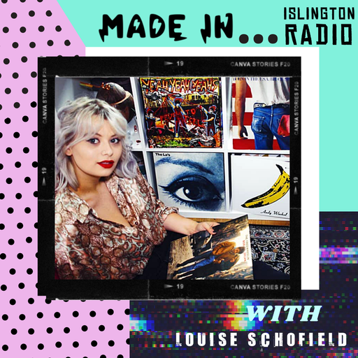 Made In with Louise Schofield (07/07/2021)