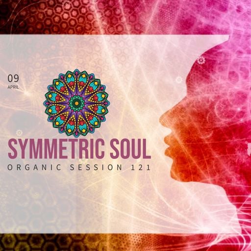 SYMMETRIC SOUL ORGANIC SESSION 121 - ADRIAN SAPUNARU (09.04.2026)