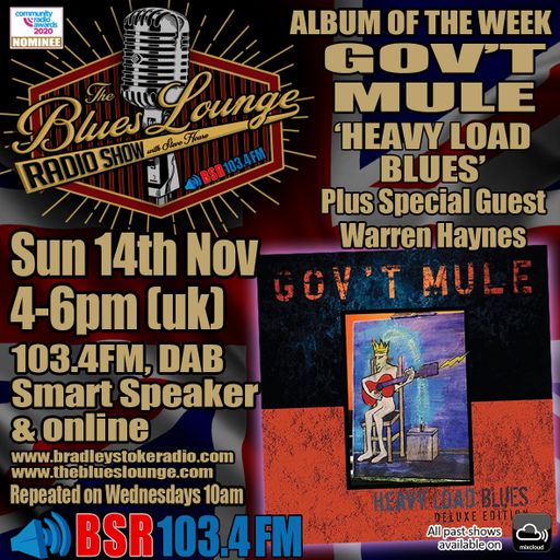 The Blues Lounge Radio Show 14th Nov with Special Guest Warren Haynes from Gov't Mule