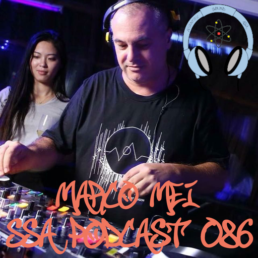 Scientific Sound Radio Podcast 86, Marco Mei's' 2019 show 1 for Scientific Sound Asia Radio.