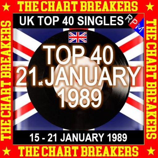 UK TOP 40 :  15 - 21 JANUARY 1989 - THE CHART BREAKERS