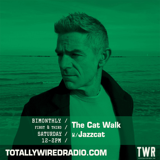 The Cat Walk 06/12/25 on Totally Wired Radio