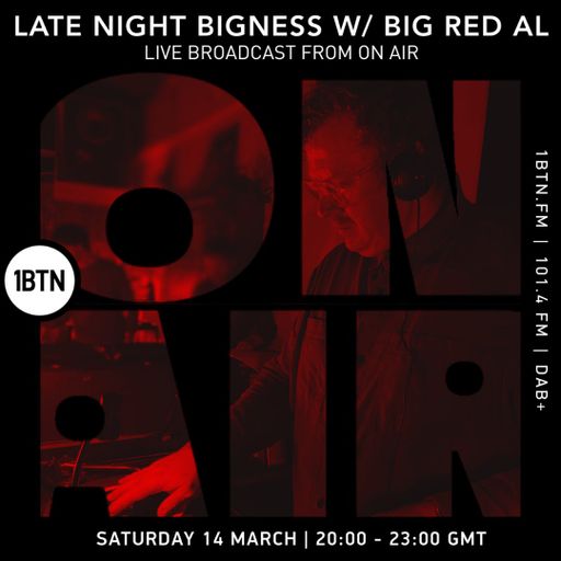 LATE NIGHT BIGNESS w/ BIG RED AL live broadcast from Onair episode#93