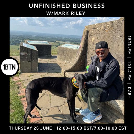 Unfinished Business w/ Mark Riley - 26.06.25