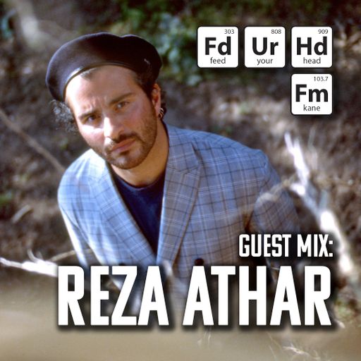 Feed Your Head hosted by the Hutchinson Brothers with Reza Athar