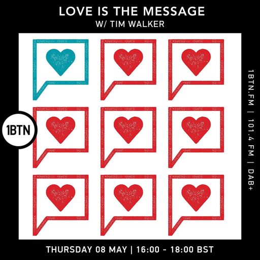 Love Is The Message - 08.05.25