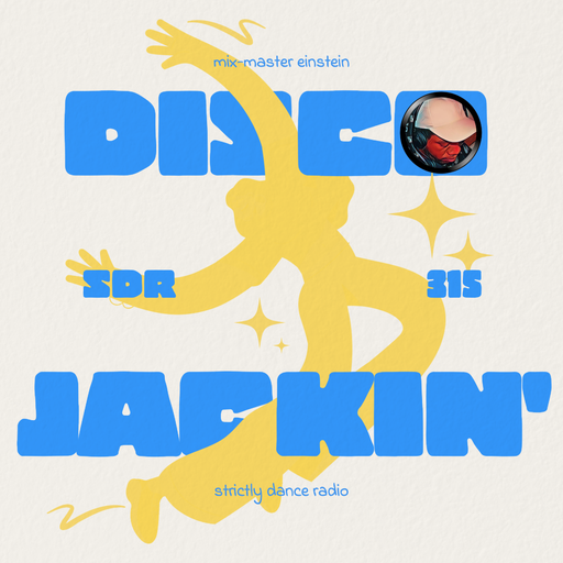 SDR315: Disco Jackin'