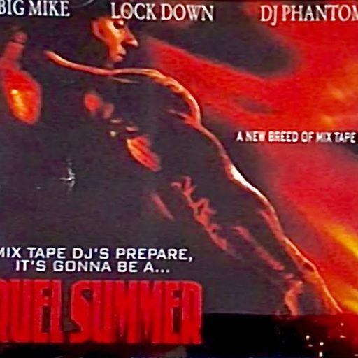 Big Mike - Cruel Summer 2K2 Pt. 1 (2002)