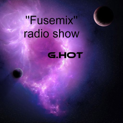 Fusemix radio show [20-7-2013] on BiscuitRadio.com