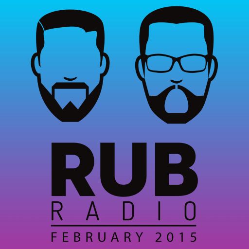 Rub Radio (February 2015)
