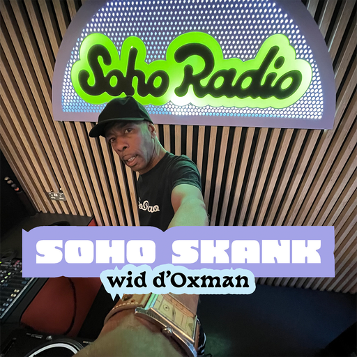 Soho Skank wid d'Oxman (18/03/2026)