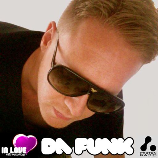 Da Funk@In Love With Deepology (02.07.2012)