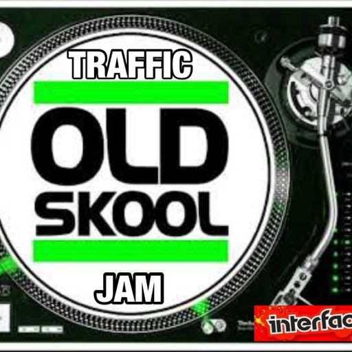 TRAFFIC OLD SCHOOL JAM POWER MIX INTERFACE GLOBAL MUSIC FT JON INTERFACE
