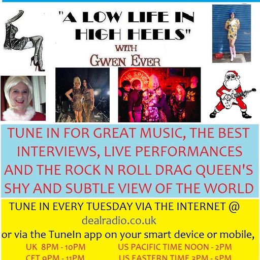 A LOW LIFE IN HIGH HEELS WITH GWEN EVER RADIO SHOW 24TH DECEMBER 2024 EDITION
