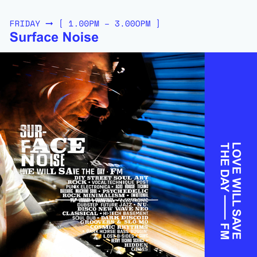 2026-03-20 Surface Noise - Nick Callaghan | LWSTD-FM