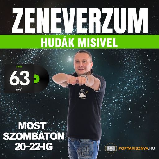 Zeneverzum Hudák Misivel - 63. adás (2024. 09. 21.)