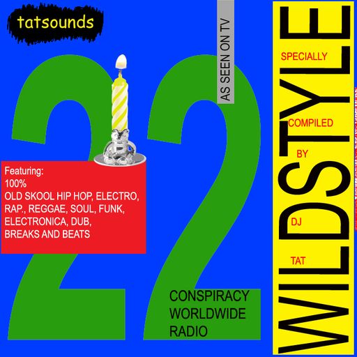The Wildstyle Episode 22