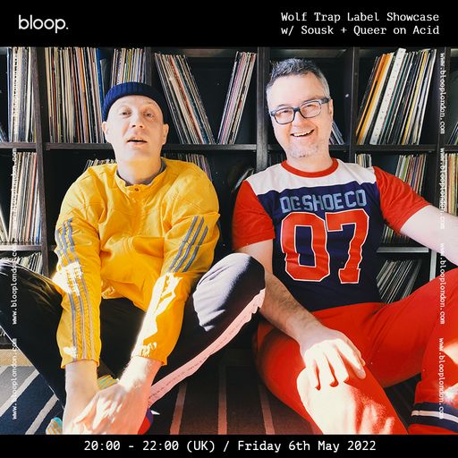 Wolf Trap Label Showcase w/ Sousk + Queer on Acid - 06.05.22