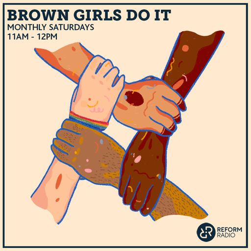 Brown Girls Do It 19th May 2019