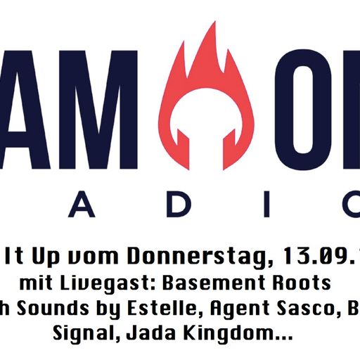 Tun It Up Radioshow, presented by Uncle Dema. Special Guests: Basement Roots