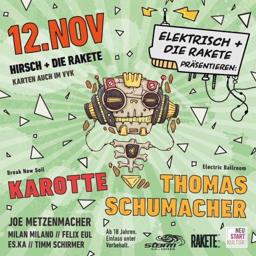 Karotte at "Elektrisch" @ Hirsch + Rakete (Neurenberg-Germany) - 12 November 2021