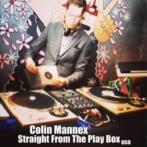 Colin Mannex - Straight From The Play Box
