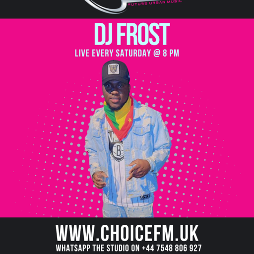 ChoiceFMUK - DJ Frost 21.03.2026