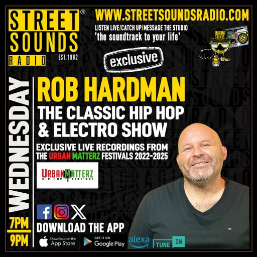 The Classic Hip Hop & Electro Show with Rob Hardman on Street Sounds Radio 1900-2100 07/01/2026