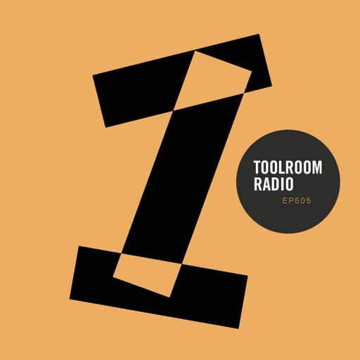 Toolroom Radio EP505 - Presented by Mark Knight