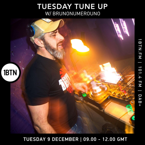 Tuesday Tune-Up w/ Brunonumerouno - 09.12.25