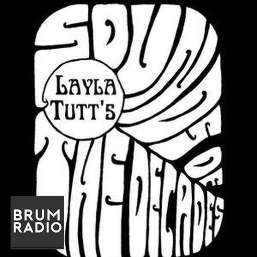 Layla Tutt Sounds of the Decades: Four Everyone Under the Sun (29/01/2019)