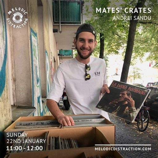 Mates' Crates with Andrei Sandu (January '23)