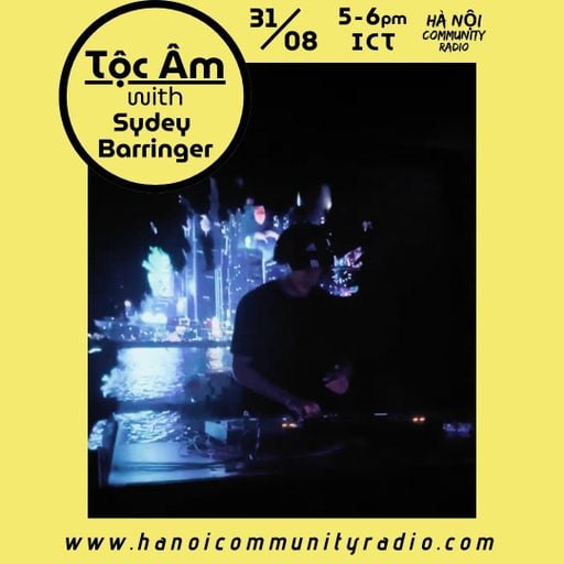 Tộc Âm w/ Sydney Barringer 08.2025
