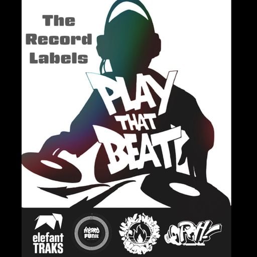 PLAY THAT BEAT ~ THE RECORD LABELS