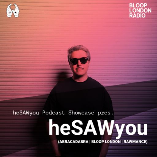 heSAWyou Podcast Showcase - 28.08.25