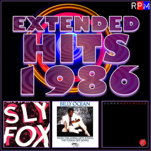 EXTENDED HITS : 1986 - WHEN THE GOING GETS TOUGH *SELECT EARLY ACCESS*