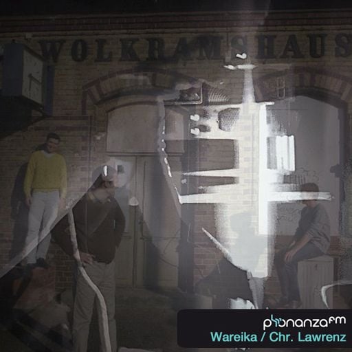 PhonanzaFM Apr 3rd 2015 Wareika / Christopher Lawrenz (Promo)