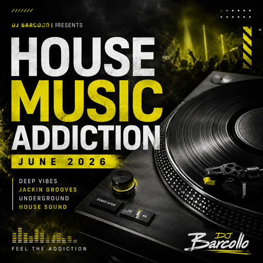 House Music Addiction June 2026