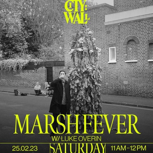 Marsh Fever w/ Luke Overin - 25/02/2023