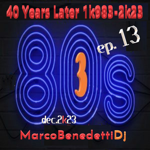 40 YEARS LATER 1k983-2k23 ep. 13