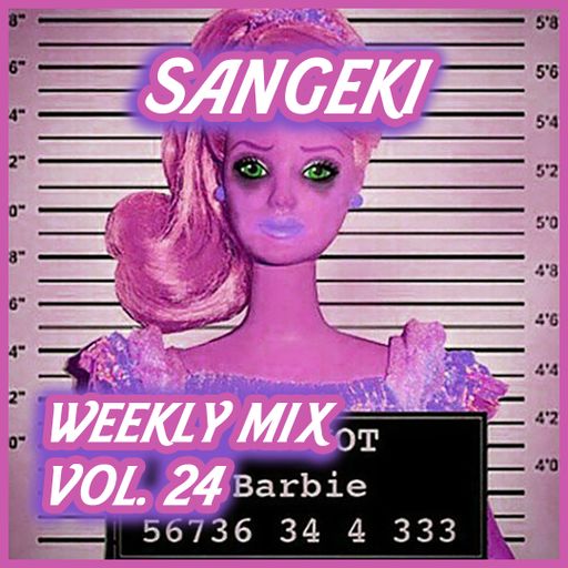 WEEKLY MIX VOL. 24