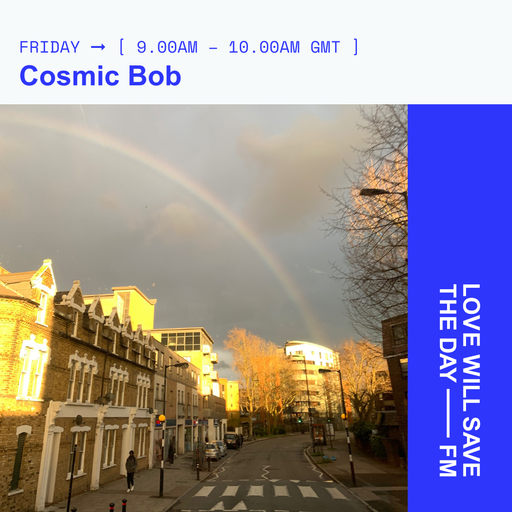 2024-03-08 Cosmic Bob | LWSTD-FM