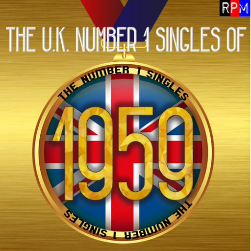 UK NUMBER 1 SINGLES OF 1959 *SELECT EARLY ACCESS*