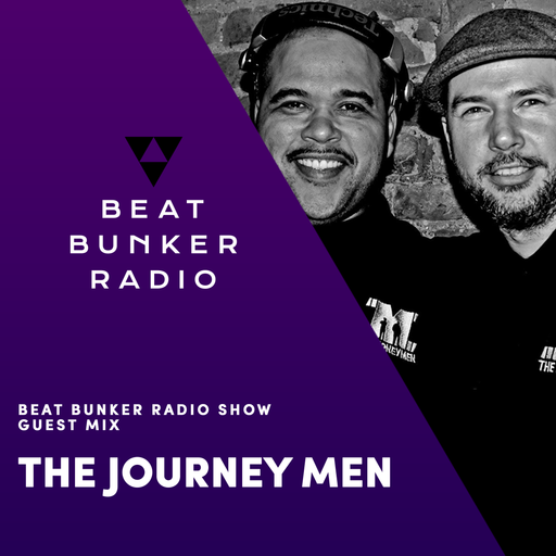 Soulful, Deep House Mix - Beat Bunker Radio Show with The Journey Men