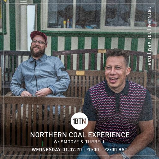 Northern Coal Experience with Smoove and Turrell - 01.07.2020