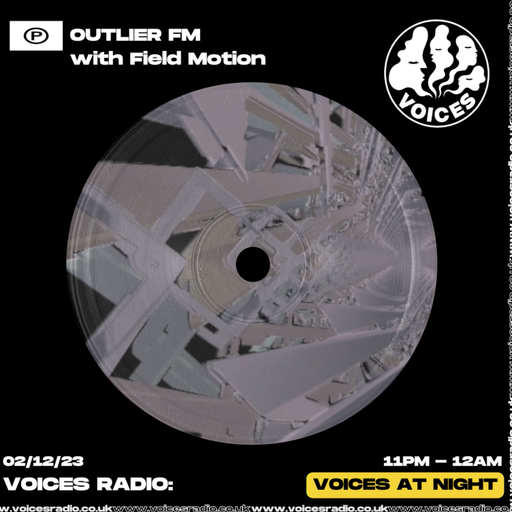 Outlier FM w/ Field Motion