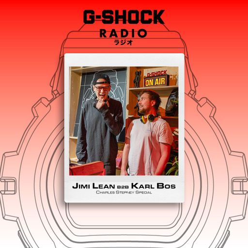 G-SHOCK Radio Presents... Jimi Lean B2B Karl Bos - Charles Stepney Special - 09/10