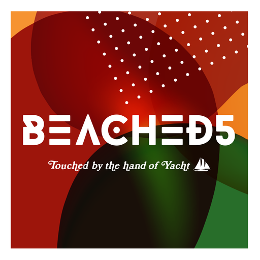 Beached 5 | Touched by the hand of Yacht