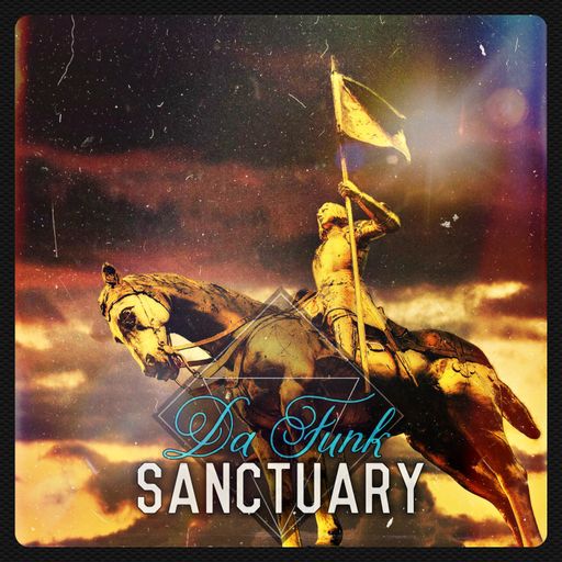 Da Funk-Sanctuary (2009)