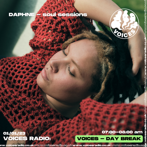 Soul Sessions w/ DAPHNE - 14.04.24 - Voices Radio